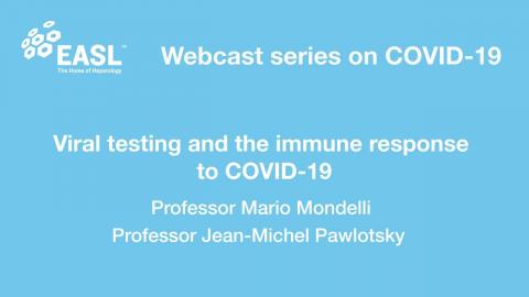 Viral testing and the immune response to COVID-19