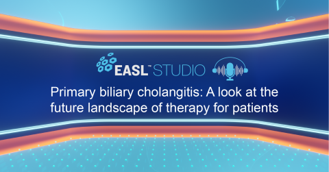 EASL Studio Podcasts S3 E3: Primary biliary cholangitis: a look at the future landscape of therapy for patients