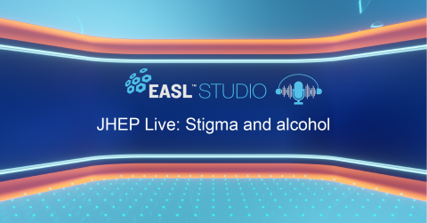 EASL Studio Podcast S3 E5: JHEP Live: Stigma and alcohol