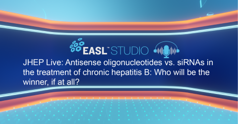 EASL Studio Podcast S3 E9: JHEP Live: Antisense oligonucleotides vs. siRNAs in the treatment of chronic hepatitis B: Who will be the winner, if at all?