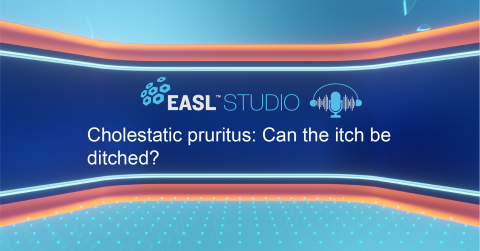 EASL Studio Podcast S3 E10: Cholestatic pruritus: Can the itch be ditched?
