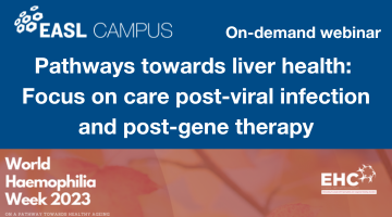 EHC on-demand Webinar: Pathways towards liver health: Focus on care post-viral infection and post-gene therapy