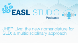 EASL Studio Podcast S5 E5: JHEP Live: The new nomenclature for SLD: A multidisciplinary evaluation and approach