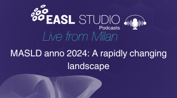 EASL Studio Podcast: MASLD anno 2024: A rapidly changing landscape