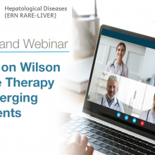 ERN Rare-Liver on-demand Webinar: Update on Wilson Disease therapy and emerging treatments